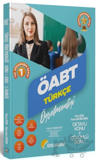 2022 ÖABT Türkçe 1. Kitap Halk Edebiyatı Konu Anlatımlı Soru Bankası – Yekta Özdil, Asena Gülsüm Güneş – Özdil Akademi Yayınları kitap kapağı
