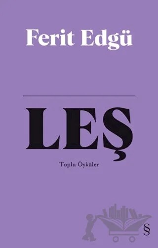 Leş (Bez Ciltli) – Ferit Edgü – Everest Yayınları kitap kapağı