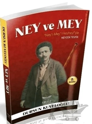 Ney ve Mey – Dursun Kuveloğlu – Ankara Kültür Sanat Yayınları kitap kapağı