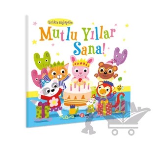 Mutlu Yıllar Sana - Kişiselleştirilebilir Bir Kitap – Susie Linn – Beta Kids kitap kapağı