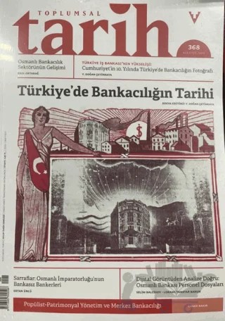 Toplumsal Tarih Dergisi Sayı: 368 Ağustos 2024 – Tarih Vakfı Yurt Yayınları - Toplumsal Tarih Dergisi kitap kapağı