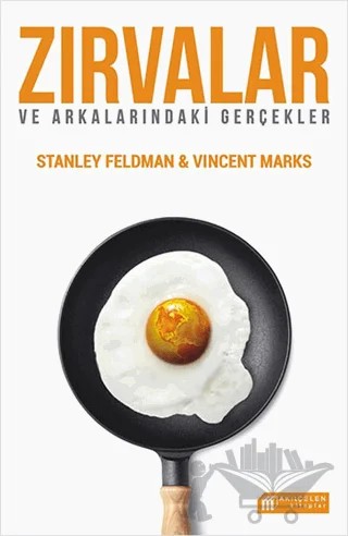 Zırvalar ve Arkalarındaki Gerçekler – Stanley Feldman, Vincent Marks – Akıl Çelen Kitaplar kitap kapağı