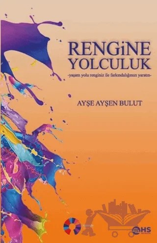 Rengine Yolculuk – Ayşe Ayşen Bulut – HS Yayıncılık kitap kapağı
