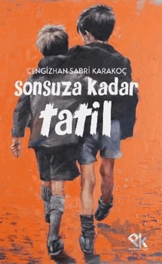 Sonsuza Kadar Tatil – Cengizhan Sabri Karakoç – Panu Kitap kitap kapağı