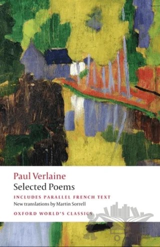 Selected Poems – Paul Verlaine – Oxford University Press - Classics kitap kapağı