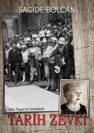Tarih Zevki – Sacide Bolcan – Tunç Yayıncılık kitap kapağı