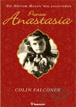 Prenses Anastasia – Colin Falconer – İnkılap Kitabevi kitap kapağı