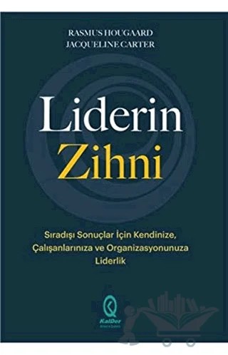 Liderin Zihni – Rasmus Hougaard, Jacqueline Carter – KalDer Yayınları kitap kapağı