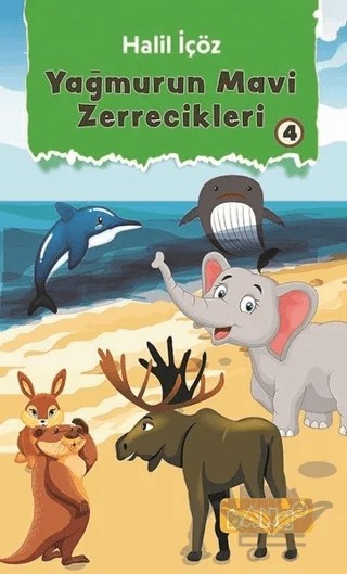 Yağmurun Mavi Zerrecikleri 4 – Halil İçöz – Bando Yayınları kitap kapağı