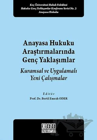 Anayasa Hukuku Araştırmalarında Genç Yaklaşımlar – Kolektif – On İki Levha Yayınları kitap kapağı