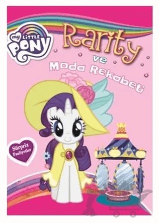 My Little Pony - Rarity ve Moda Rekabeti – Kolektif – Doğan Egmont Yayıncılık kitap kapağı