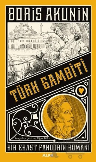 Türk Gambiti – Boris Akunin – Alfa Yayınları kitap kapağı