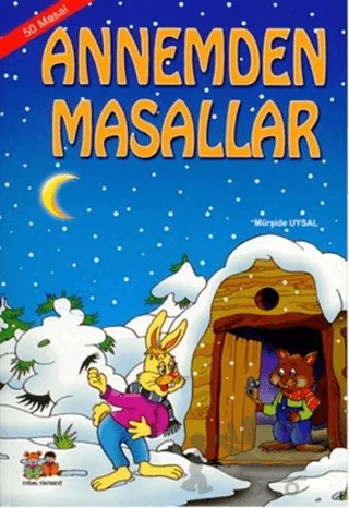 Annemden Masallar (5 Yaş ve Üstü 9 Masal) – Mürşide Uysal – Uysal Yayınevi kitap kapağı