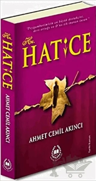 Hz. Hatice – Ahmet Cemil Akıncı – Bahar Yayınları kitap kapağı