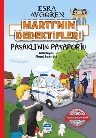 Martı’nın Dedektifleri - Pasaklı’nın Pasaportu – Esra Avgören – Martı Çocuk Yayınları kitap kapağı
