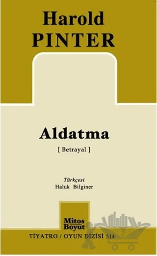 Aldatma – Harold Pinter – Mitos Boyut Yayınları kitap kapağı