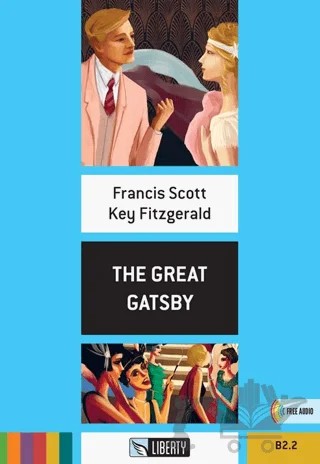 The Great Gatsby (Step Up) B2.2 – F. Scott Fitzgerald – Liberty kitap kapağı