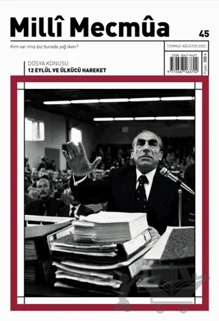 Milli Mecmua Dergisi Sayı 45 / Temmuz - Ağustos 2025 – Milli Mecmua Dergisi kitap kapağı
