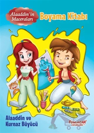 Alaaddin'in Maceraları Boyama Kitabı - Alaaddin ve Kurnaz Büyücü – Kolektif – Yumurcak Yayınları kitap kapağı