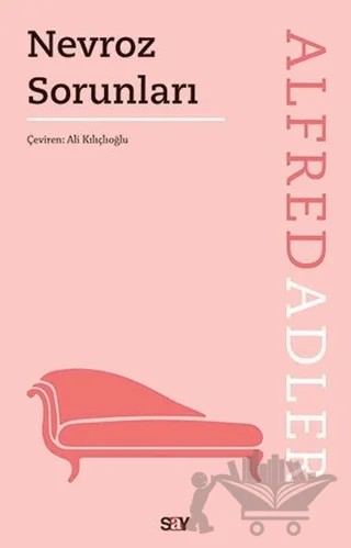 Nevroz Sorunları – Alfred Adler – Say Yayınları kitap kapağı