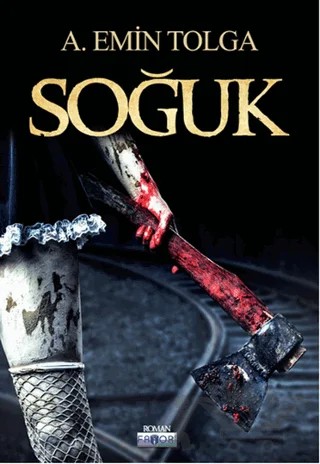 Soğuk – A. Emin Tolga – Favori Yayınları kitap kapağı