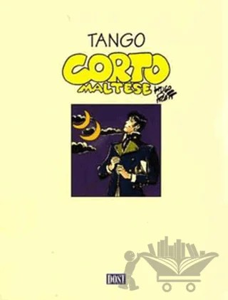 Corto Maltese Tango – Hugo Pratt – Dost Kitabevi Yayınları kitap kapağı