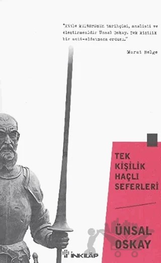Tek Kişilik Haçlı Seferleri – Ünsal Oskay – İnkılap Kitabevi kitap kapağı