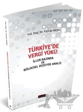 Türkiye'de Vergi Yükü – Furkan Beşel – Savaş Yayınevi kitap kapağı
