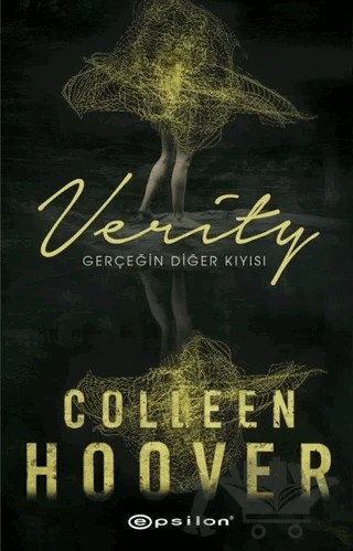 Verity: Gerçeğin Diğer Kıyısı – Colleen Hoover – Epsilon Yayınevi kitap kapağı