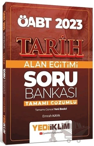 Yediiklim 2023 ÖABT Tarih Alan Eğitimi Soru Bankası Çözümlü – Emrah Kaya – Yediiklim Yayınları kitap kapağı