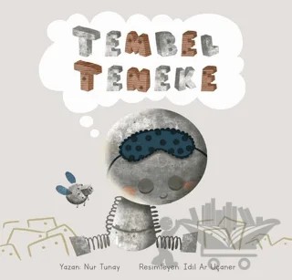 Tembel Teneke – Nur Tunay – MEAV Yayıncılık kitap kapağı