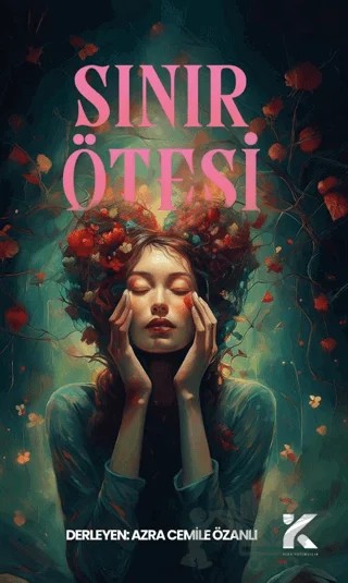 Sınır Ötesi – Azra Cemile Özanlı – Kiba Yayımcılık kitap kapağı