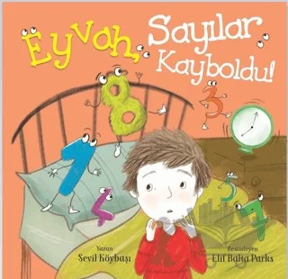 Eyvah Sayılar Kayboldu! – Sevil Köybaşı – Martı Çocuk Yayınları kitap kapağı