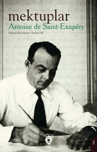 Mektuplar – Antoine de Saint-Exupery – Dorlion Yayınları kitap kapağı