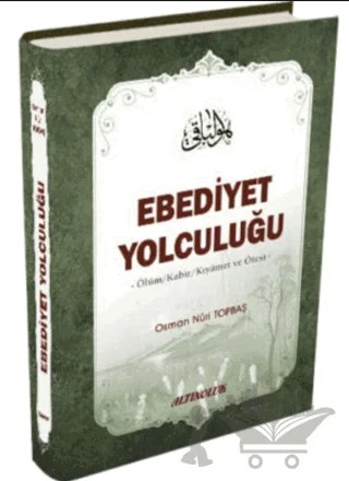 Ebediyet Yolculuğu – Osman Nuri Topbaş – Erkam Yayınları kitap kapağı