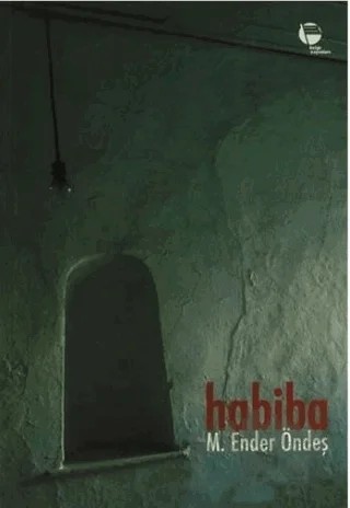 Habiba – M. Ender Öndeş – Belge Yayınları kitap kapağı
