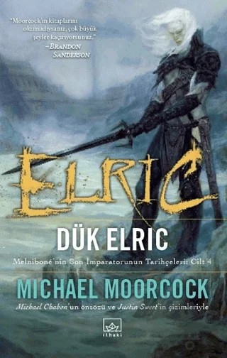 Elric: Dük Elric – Michael Moorcock – İthaki Yayınları kitap kapağı