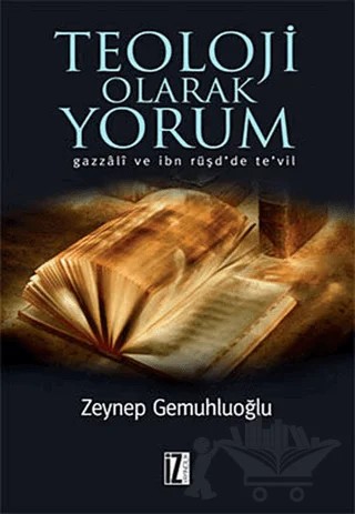 Teoloji Olarak Yorum – Zeynep Gemuhluoğlu – İz Yayıncılık kitap kapağı