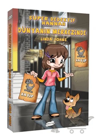 Süper Dedektif Hannah - Dünyanın Merkezinde – Linda Johns – Çakıltaşı Yayıncılık kitap kapağı