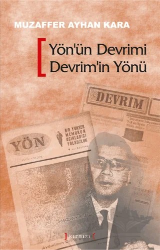 Yön’ün Devrimi Devrim’in Yönü – Muzaffer Ayhan Kara – Kırmızı Yayınları kitap kapağı