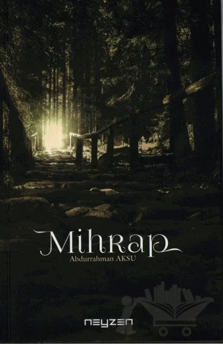 Mihrap – Abdurrahman Aksu – Neyzen Kitap kitap kapağı