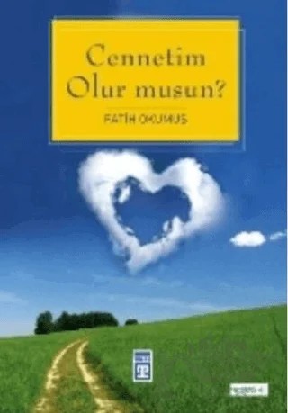 Cennetim Olur musun? – Fatih Okumuş – Timaş Yayınları kitap kapağı