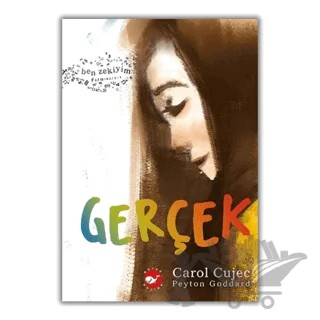 Gerçek – Carol Cujec, Peyton Goddard – Beyaz Balina Yayınları kitap kapağı