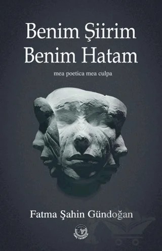 Benim Şirim Benim Hatam – Fatma Şahin Gündoğan – Tunç Yayıncılık kitap kapağı