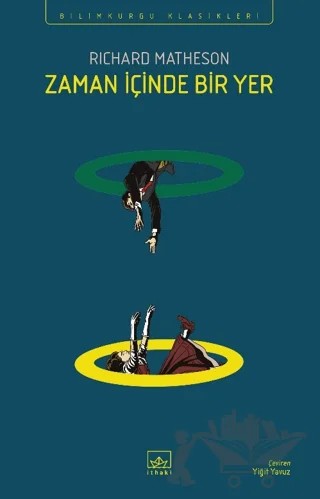 Zaman İçinde Bir Yer – Richard Matheson – İthaki Yayınları kitap kapağı