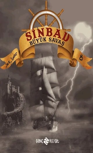 Sinbad Büyük Savaş - 8 – Jack Sailor – Genç Hayat kitap kapağı