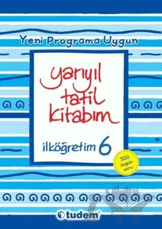 Yarıyıl Tatil Kitabım İlköğretim 6 (Yeni Programa Uygun) – Kolektif – Tudem Yayınları kitap kapağı