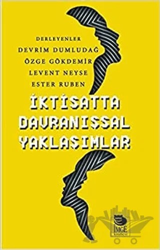 İktisatta Davranışsal Yaklaşımlar – Kolektif – İmge Kitabevi Yayınları kitap kapağı