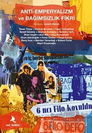 Anti - Emperyalizm ve Bağımsızlık Fikri – Levent Hekim – Sol Kültür kitap kapağı