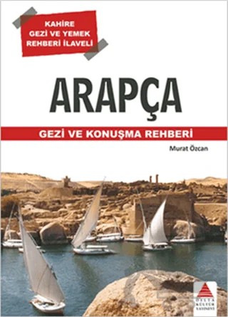 Arapça Gezi ve Konuşma Rehberi – Murat Özcan – Delta Kültür Yayınevi kitap kapağı